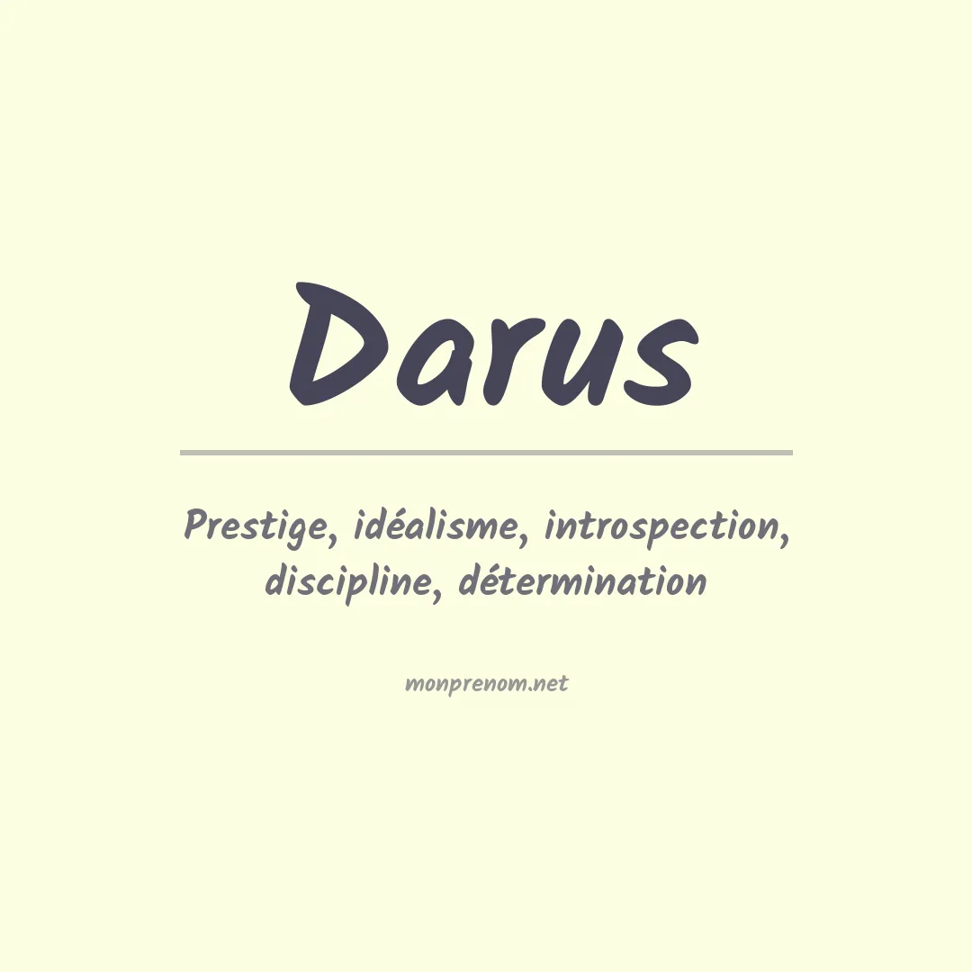 Signification du Prénom Darus Signification du Prénom Darus