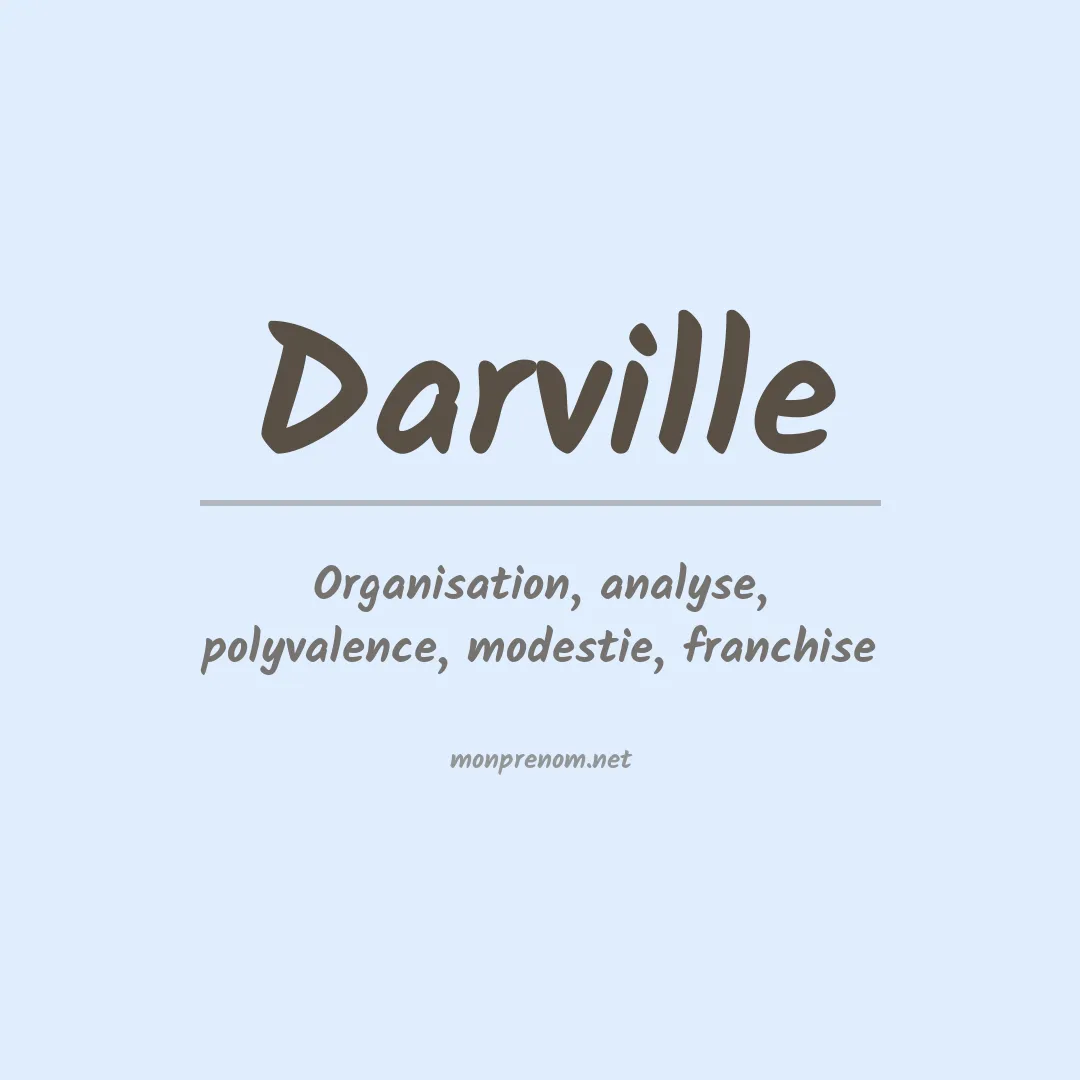 Signification du Prénom Darville