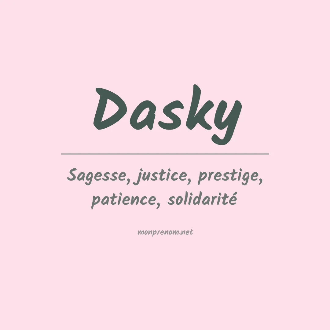 Signification du Prénom Dasky