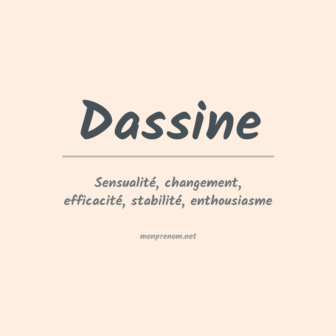 Signification du Prénom Dassine Signification du Prénom Dassine