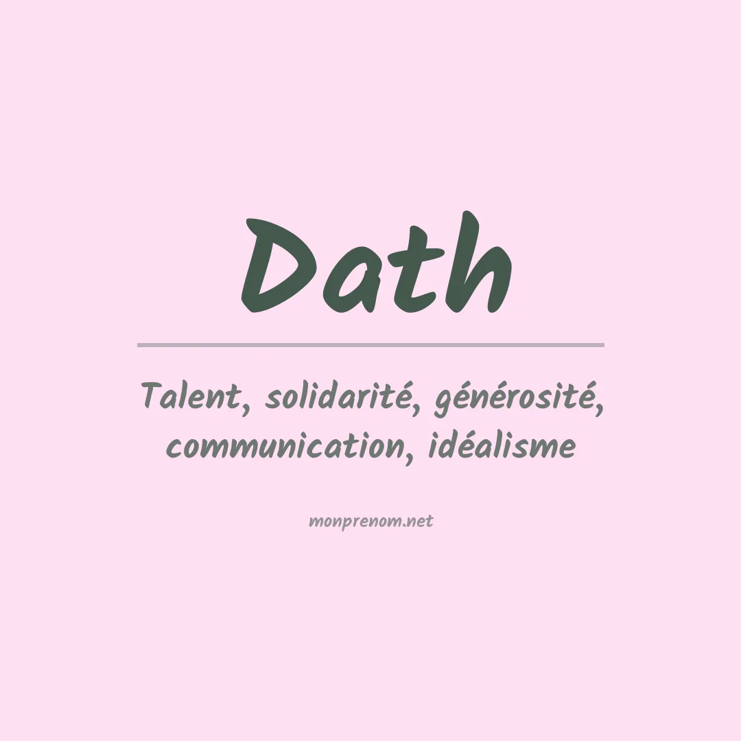 Signification du Prénom Dath Signification du Prénom Dath
