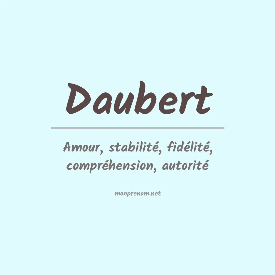 Signification du Prénom Daubert