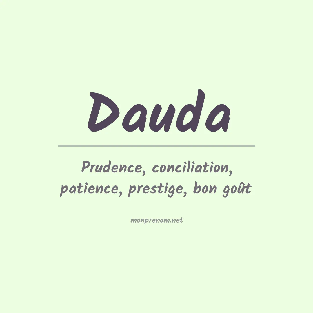 Signification du Prénom Dauda