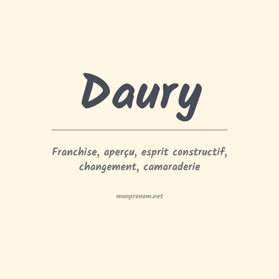 Signification du Prénom Daury Signification du Prénom Daury