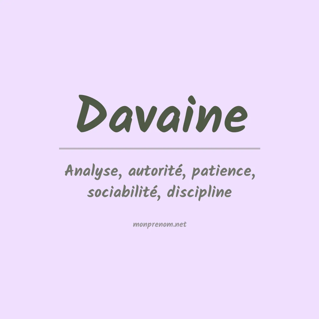 Signification du Prénom Davaine Signification du Prénom Davaine