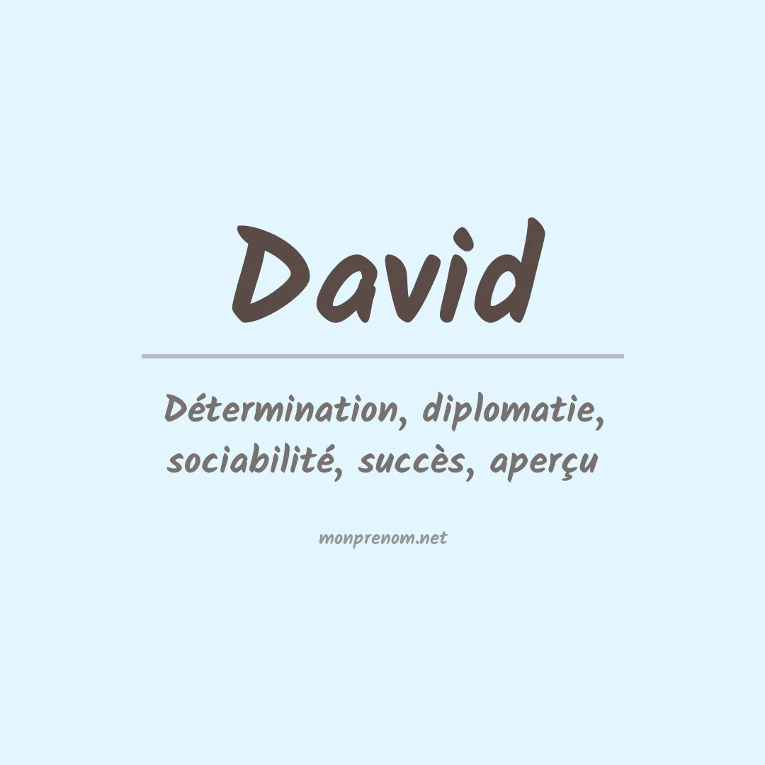 Signification du Prénom David