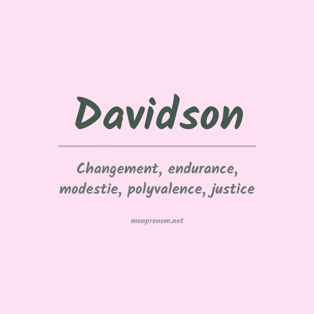 Signification du Prénom Davidson