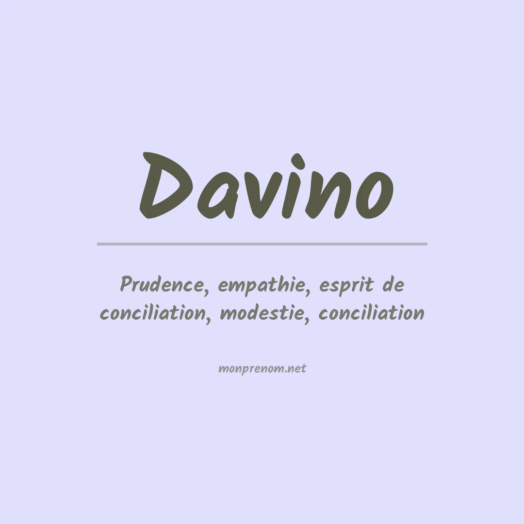 Signification du Prénom Davino