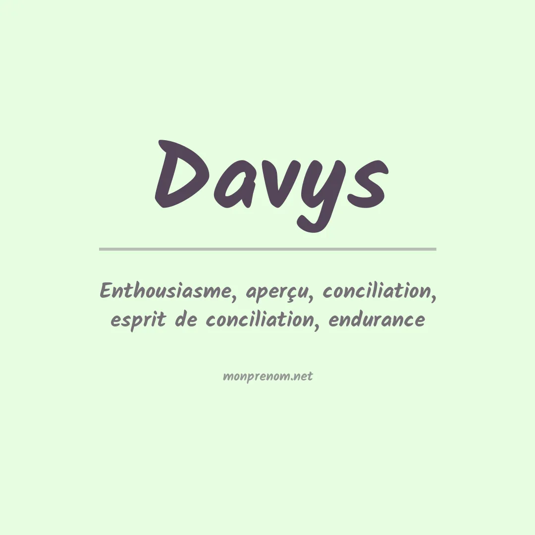 Signification du Prénom Davys