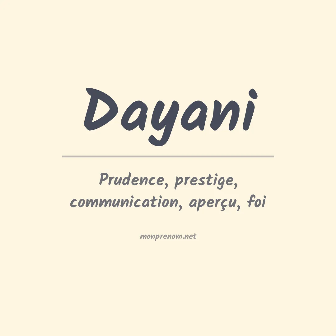 Signification du Prénom Dayani