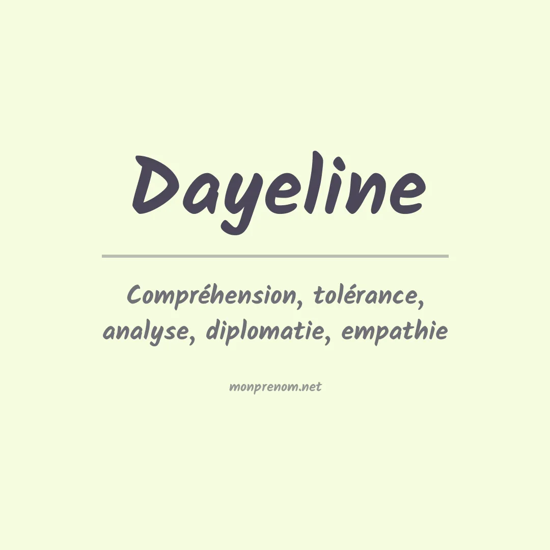 Signification du Prénom Dayeline Signification du Prénom Dayeline
