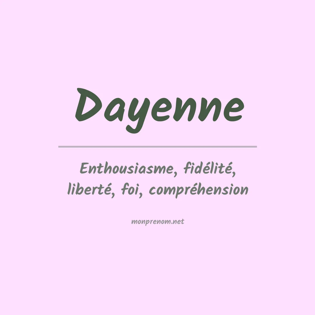 Signification du Prénom Dayenne Signification du Prénom Dayenne