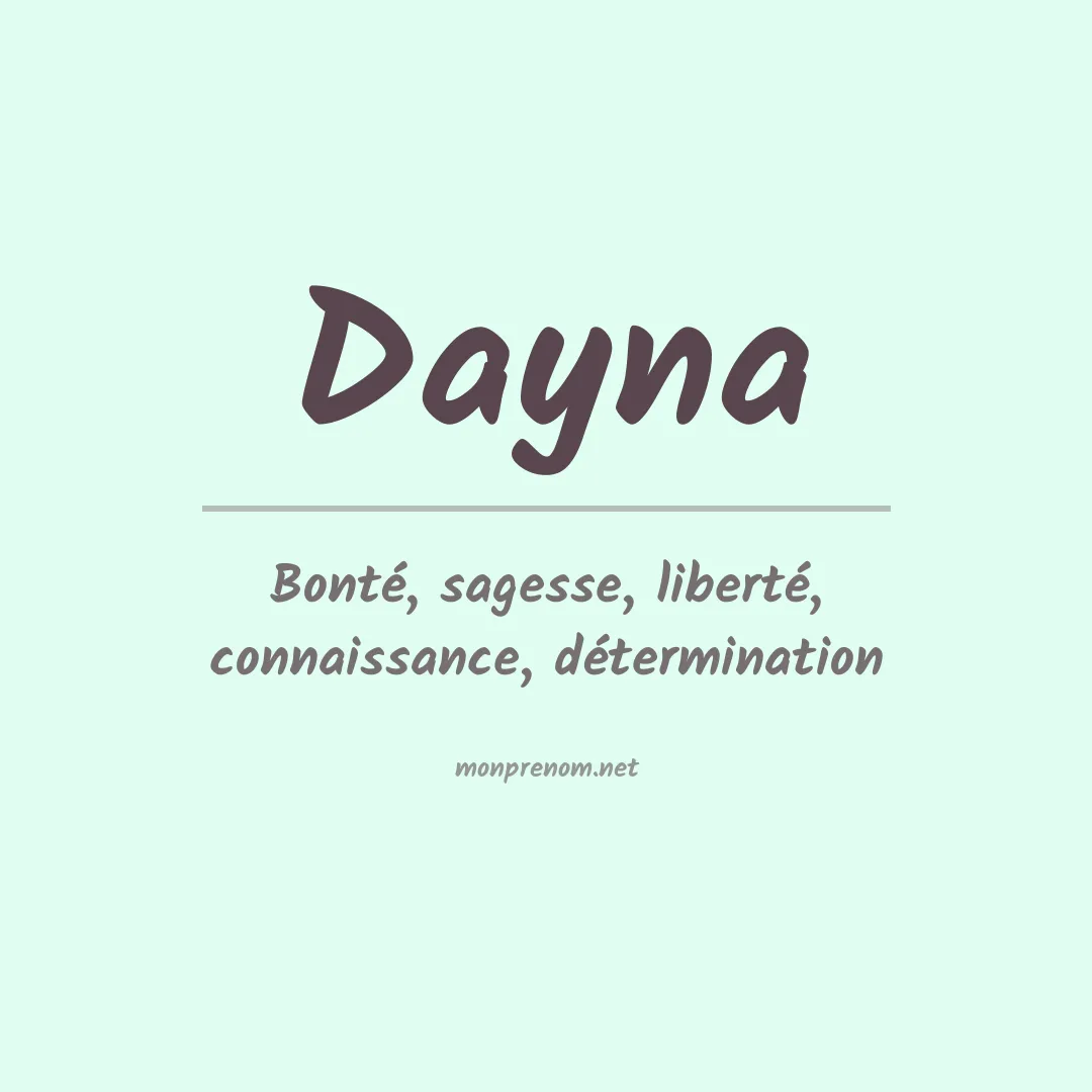 Signification du Prénom Dayna