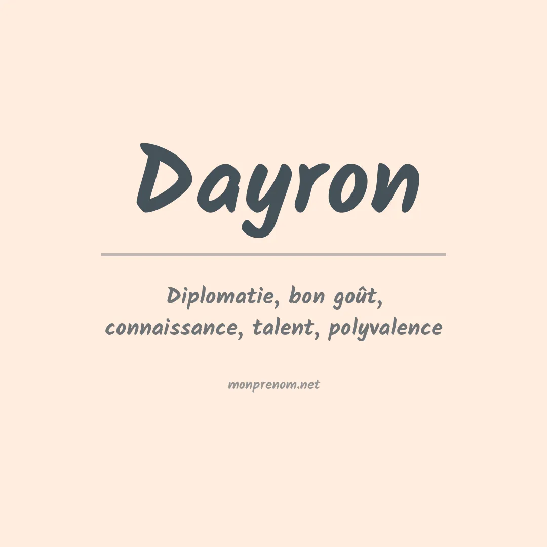 Signification du Prénom Dayron