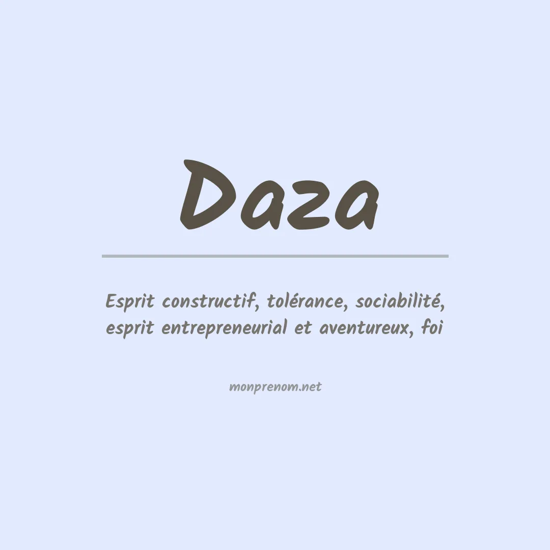 Signification du Prénom Daza