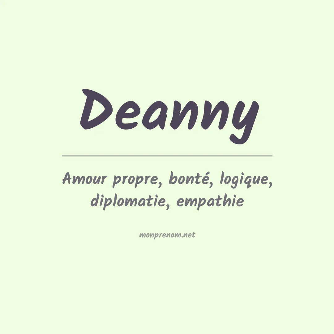 Signification du Prénom Deanny Signification du Prénom Deanny