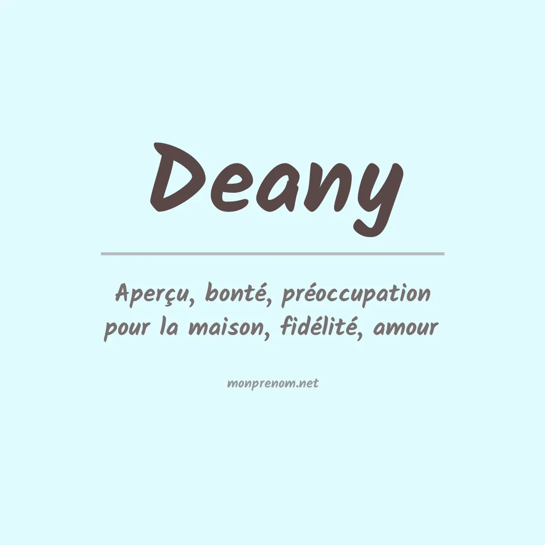 Signification du Prénom Deany Signification du Prénom Deany