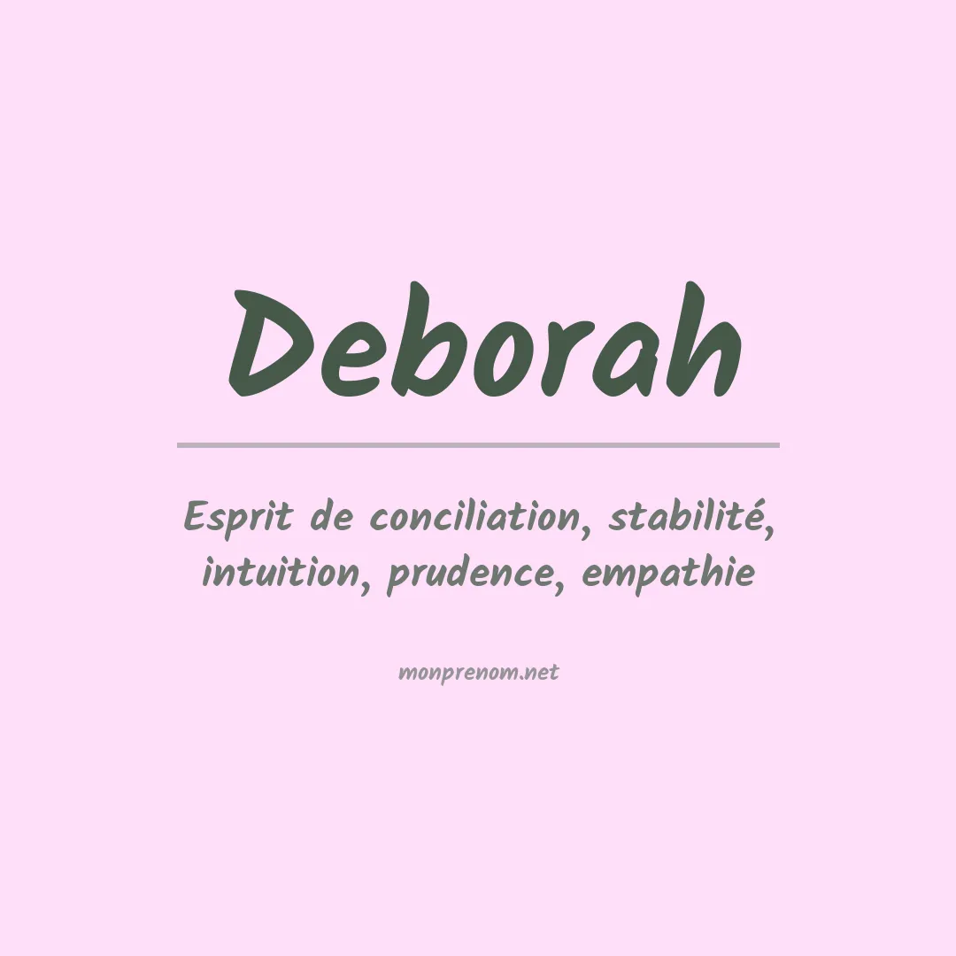 Signification du Prénom Deborah