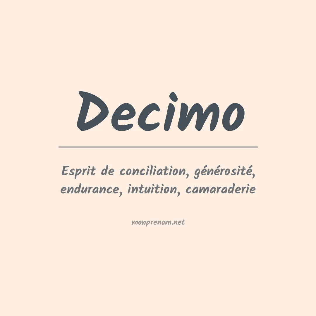 Signification du Prénom Decimo Signification du Prénom Decimo