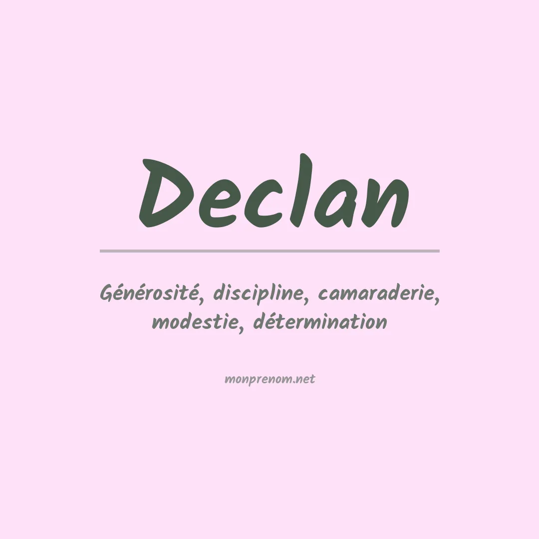 Signification du Prénom Declan Signification du Prénom Declan