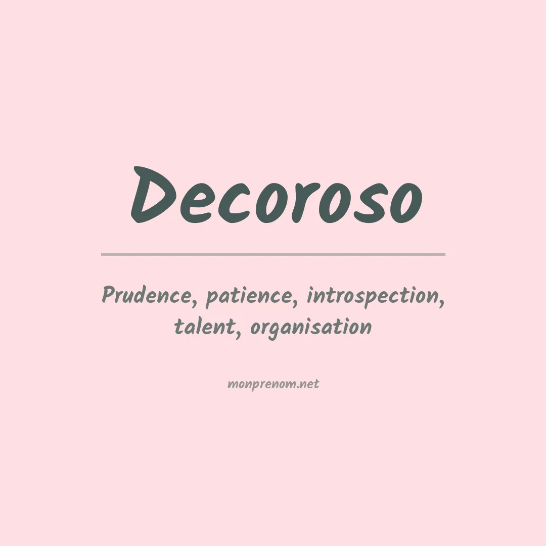 Signification du Prénom Decoroso Signification du Prénom Decoroso
