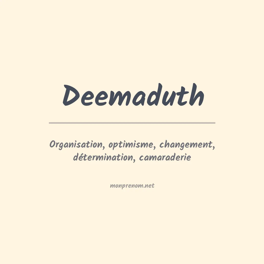 Signification du Prénom Deemaduth Signification du Prénom Deemaduth