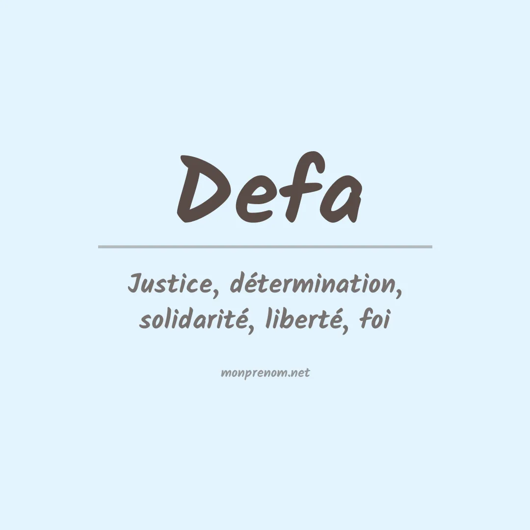 Signification du Prénom Defa Signification du Prénom Defa