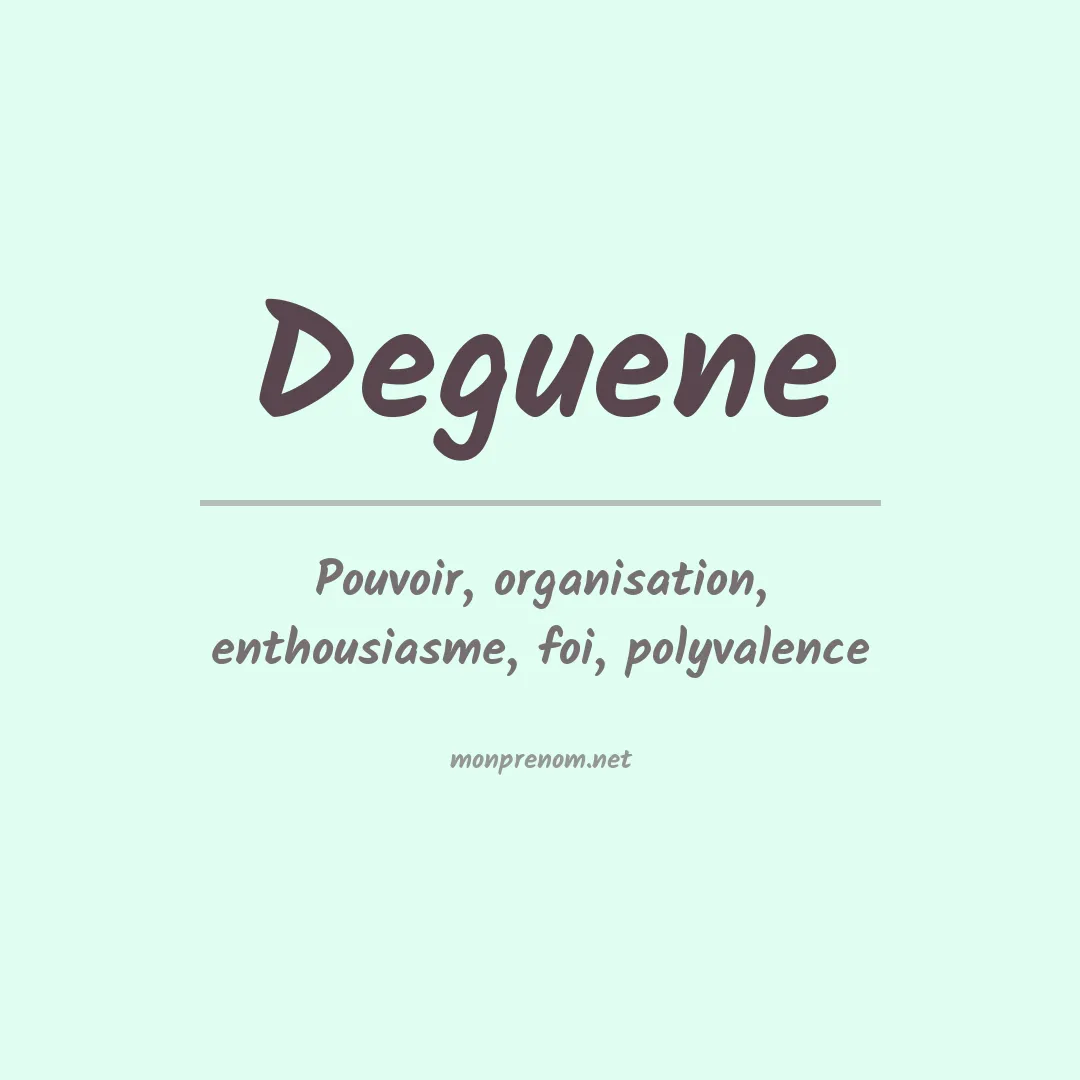 Signification du Prénom Deguene Signification du Prénom Deguene