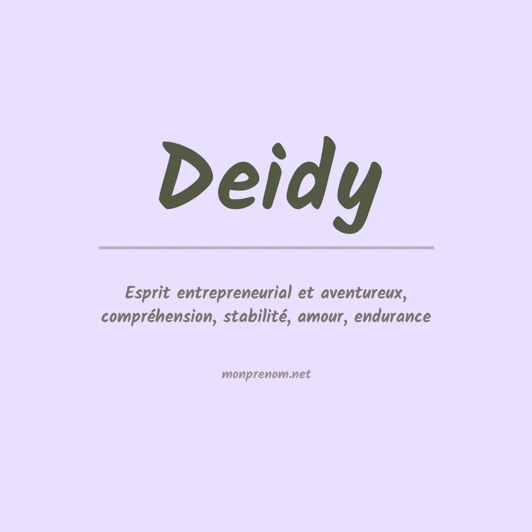 Signification du Prénom Deidy