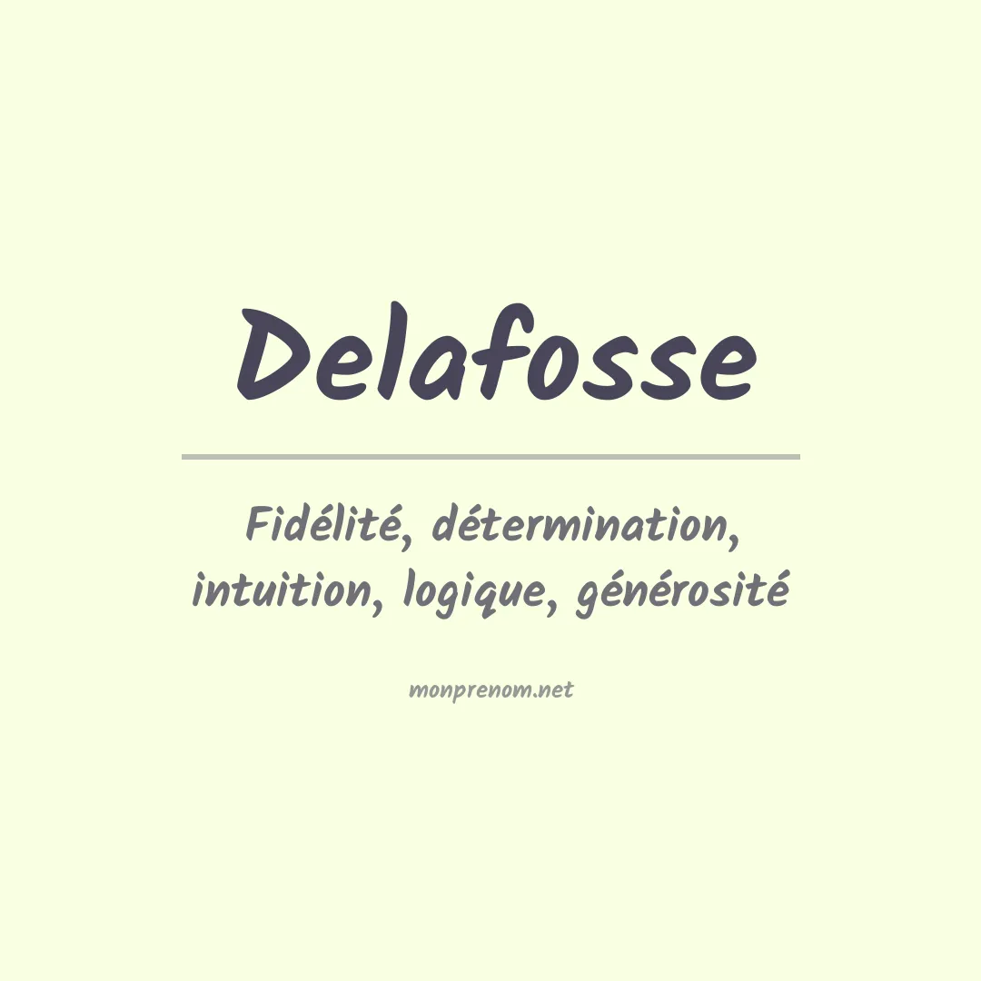 Signification du Prénom Delafosse