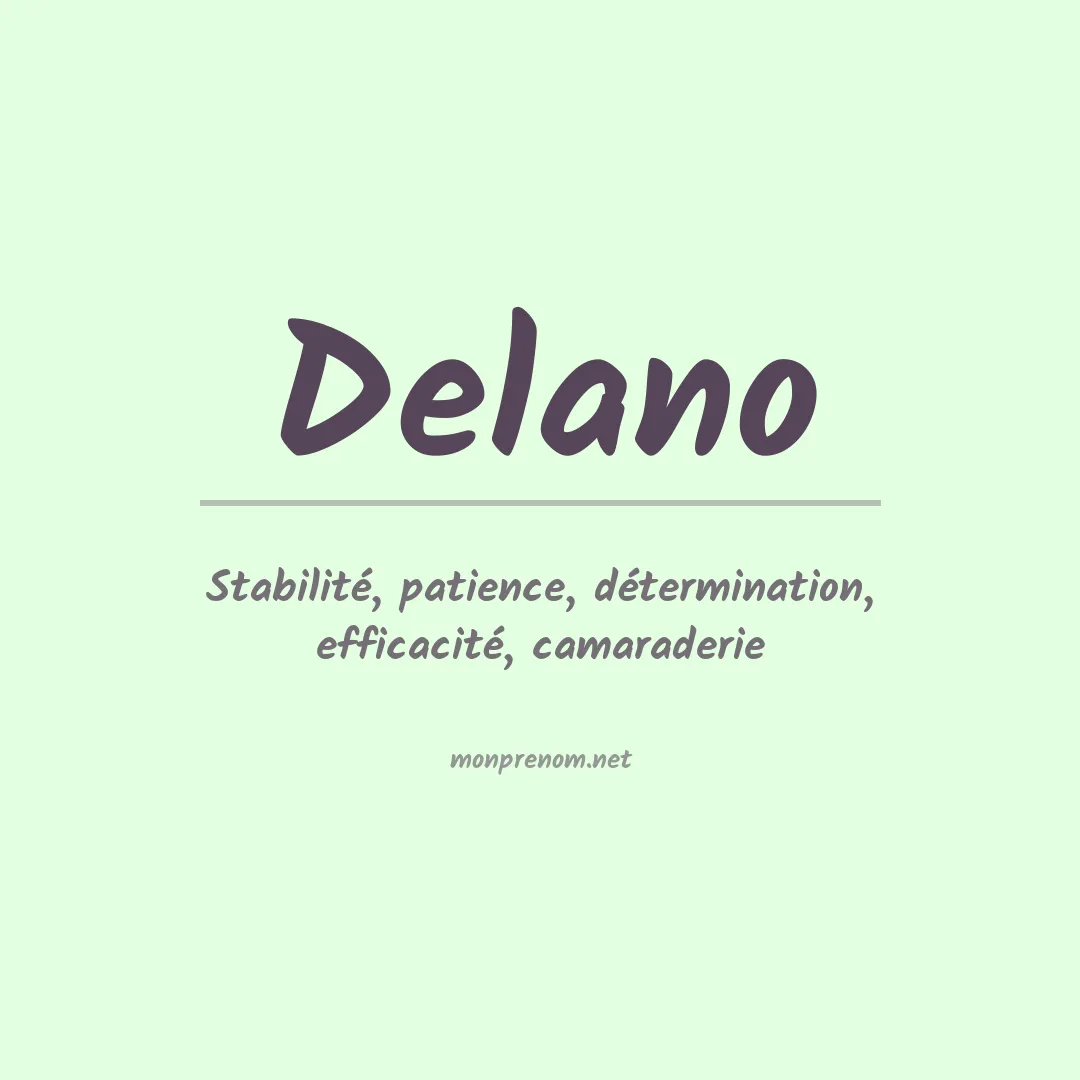 Signification du Prénom Delano