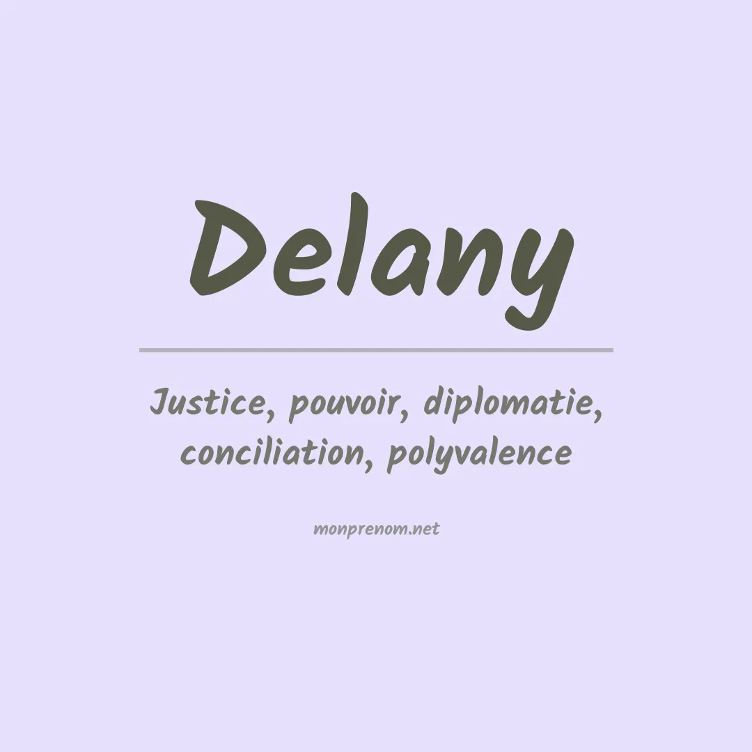 Signification du Prénom Delany
