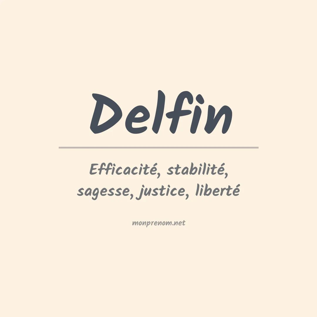 Signification du Prénom Delfin