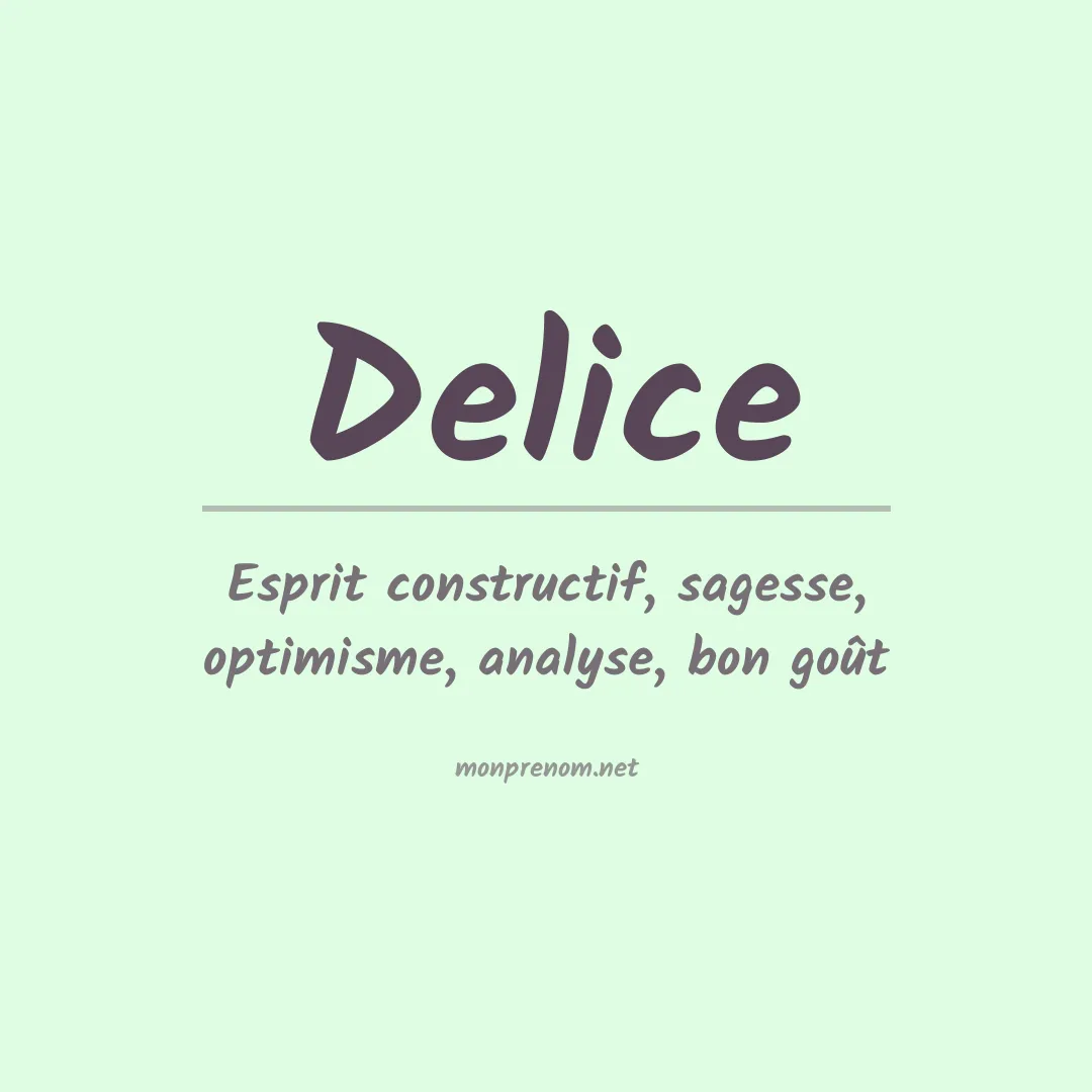 Signification du Prénom Delice Signification du Prénom Delice
