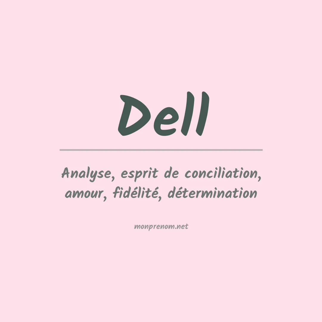 Signification du Prénom Dell