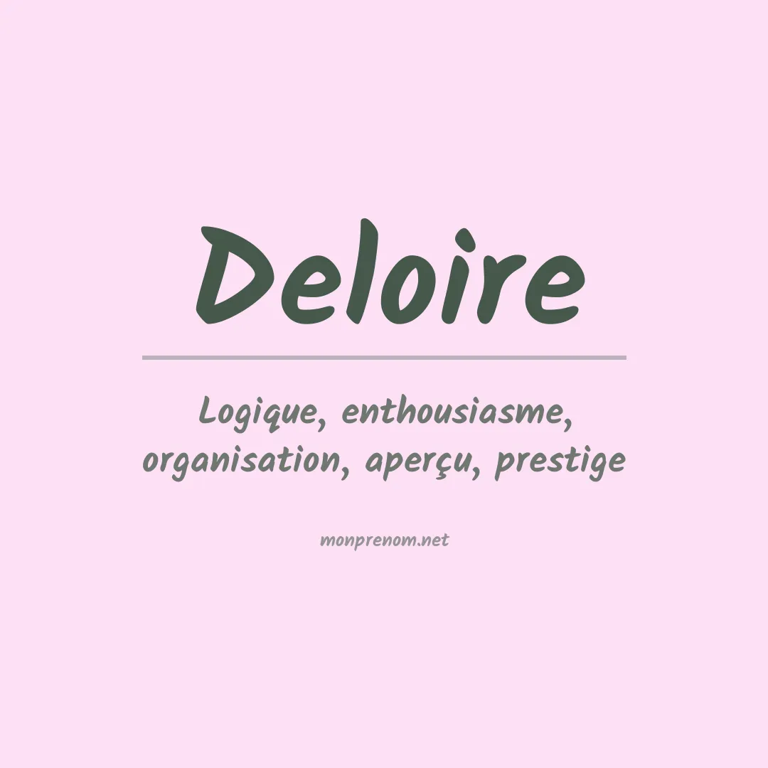 Signification du Prénom Deloire Signification du Prénom Deloire