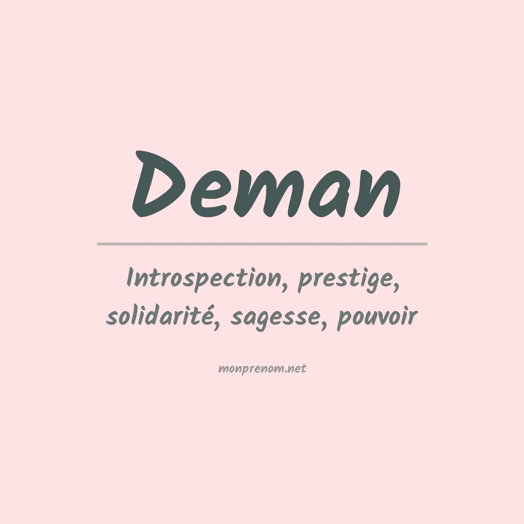 Signification du Prénom Deman