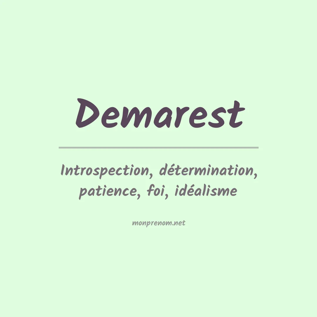 Signification du Prénom Demarest