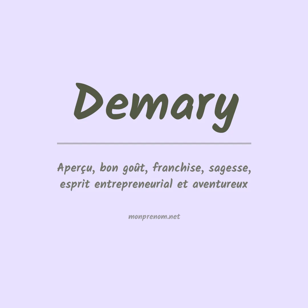 Signification du Prénom Demary