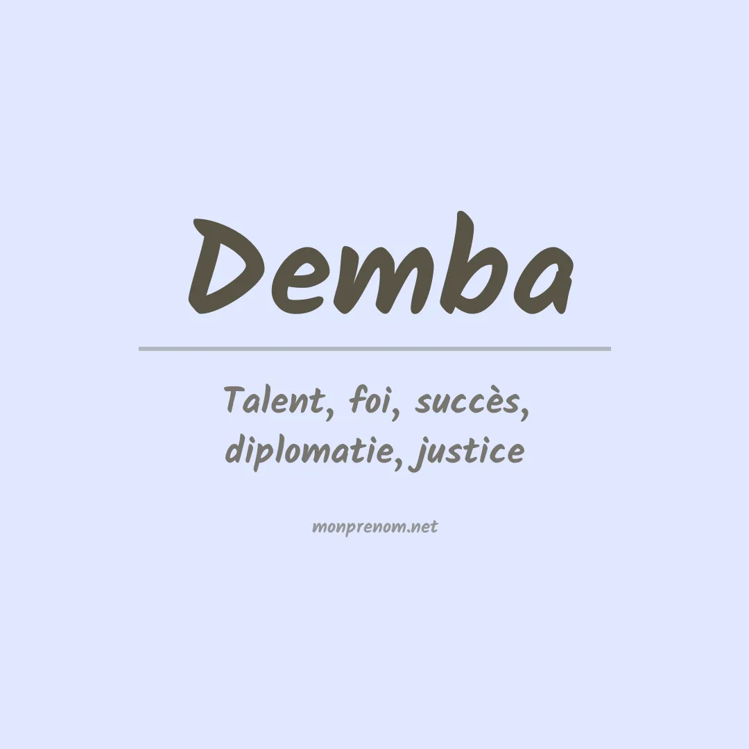 Signification du Prénom Demba Signification du Prénom Demba
