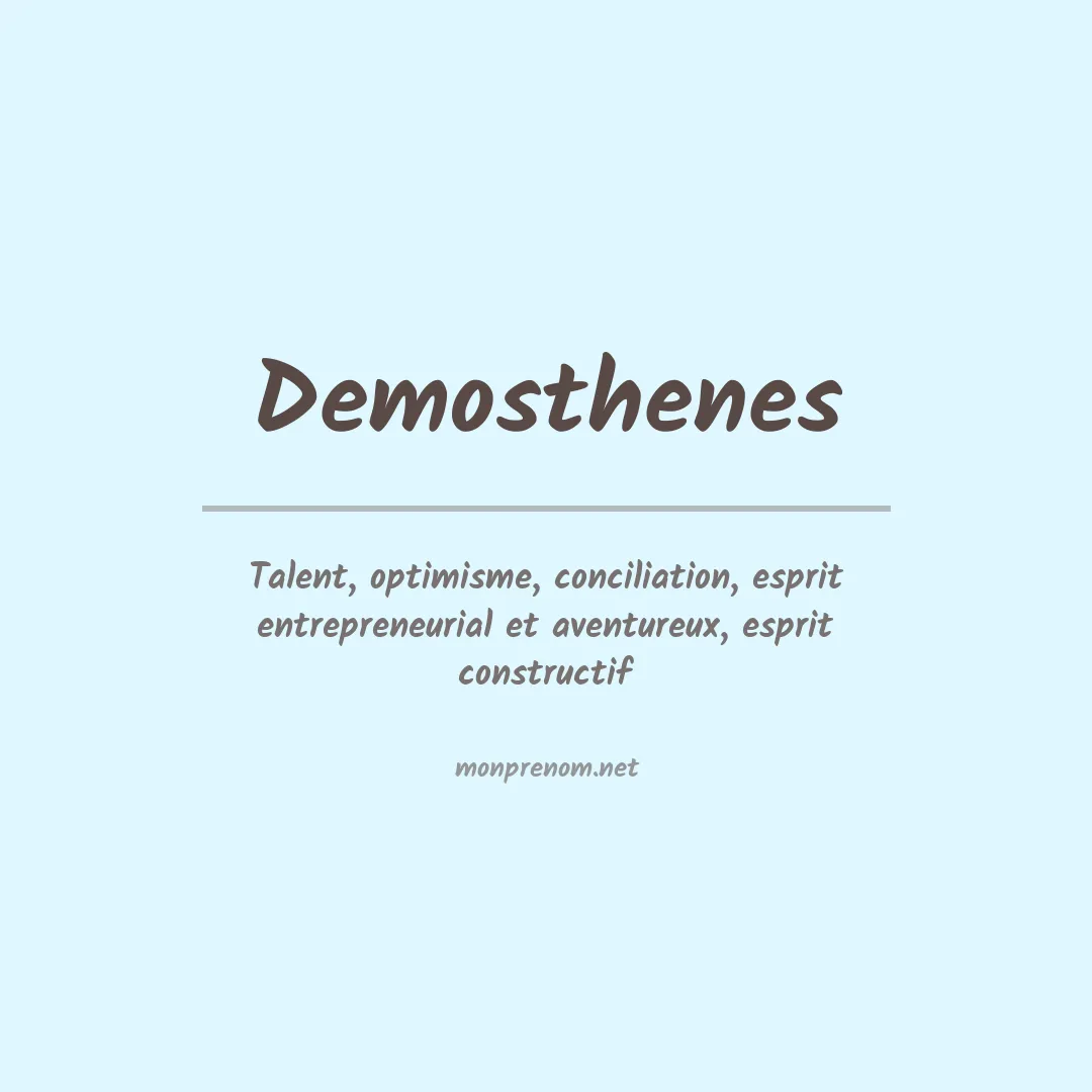 Signification du Prénom Demosthenes Signification du Prénom Demosthenes