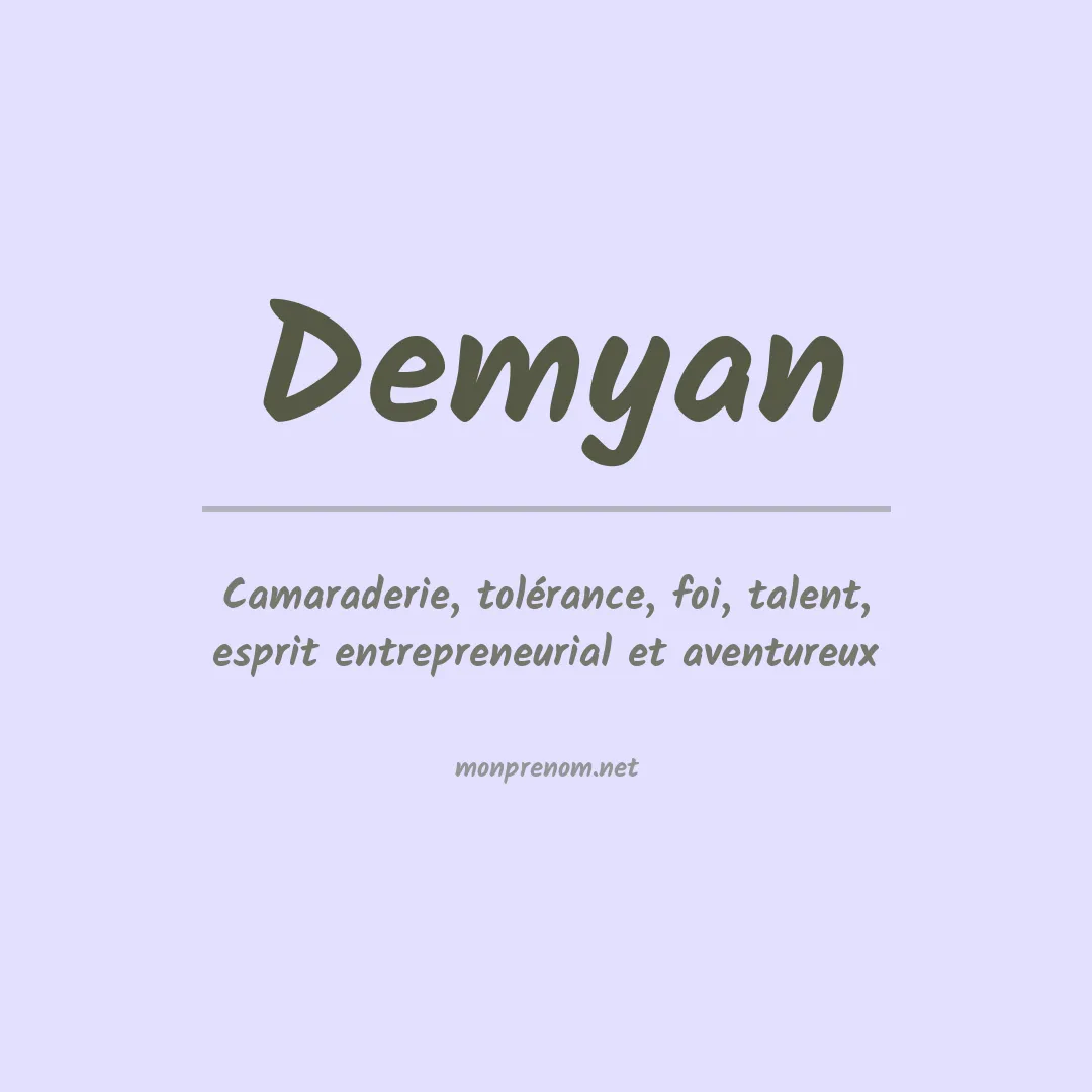 Signification du Prénom Demyan
