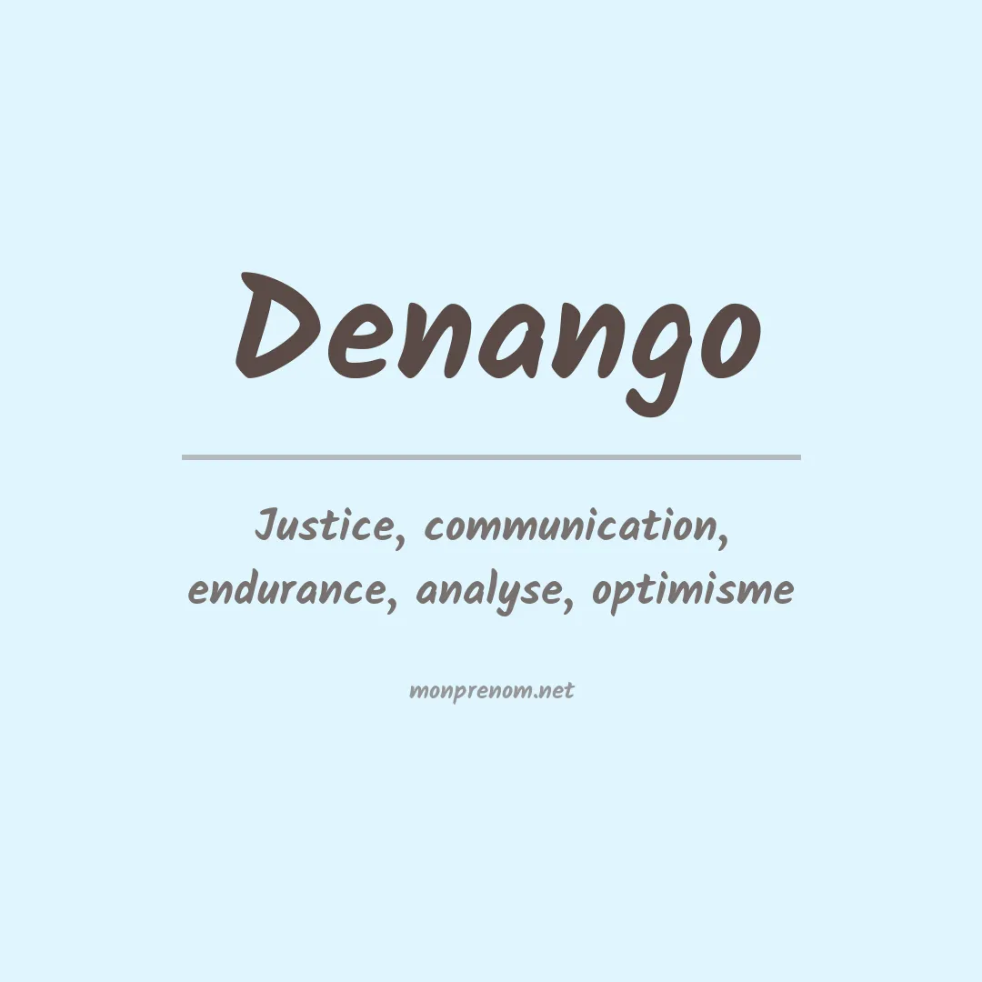 Signification du Prénom Denango Signification du Prénom Denango