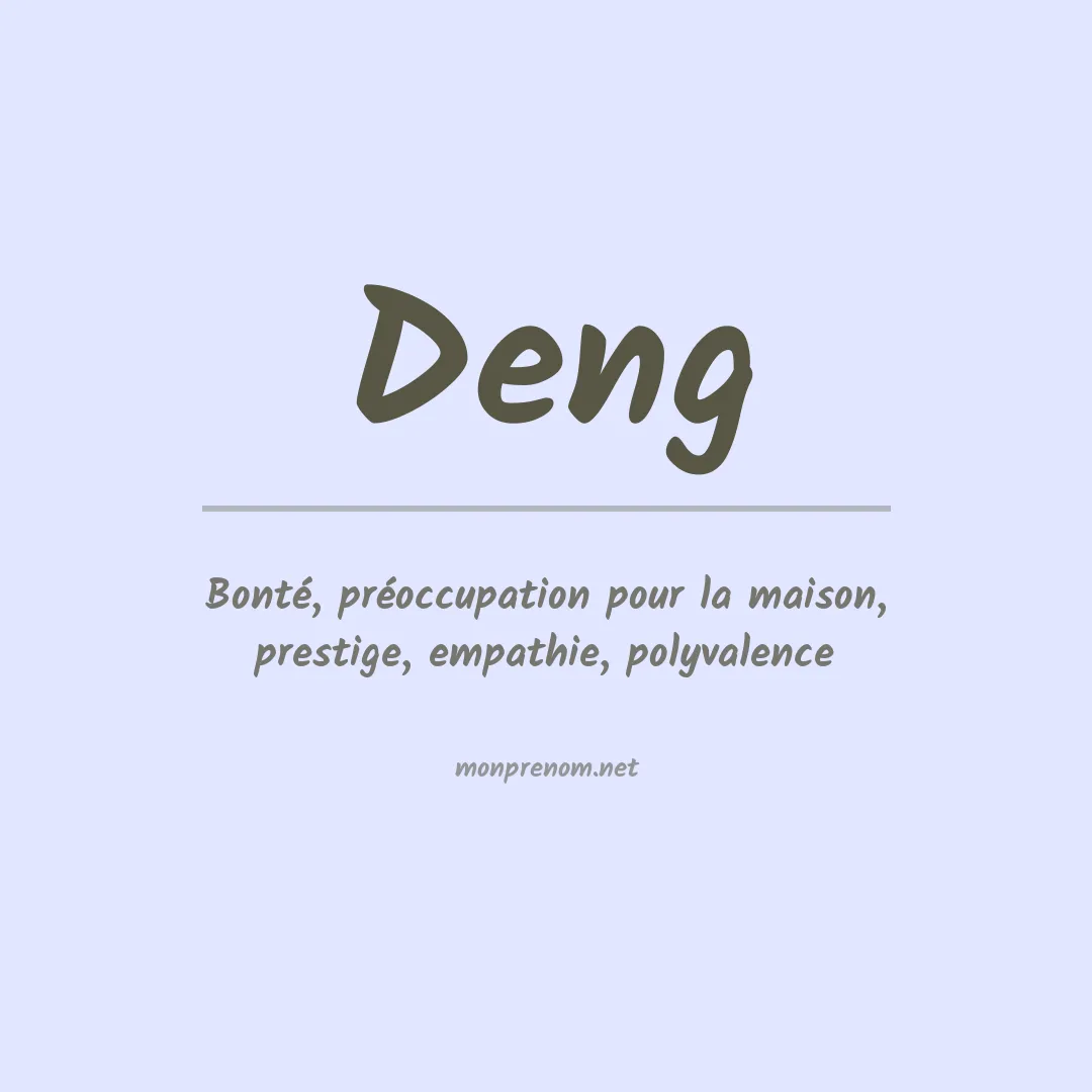 Signification du Prénom Deng