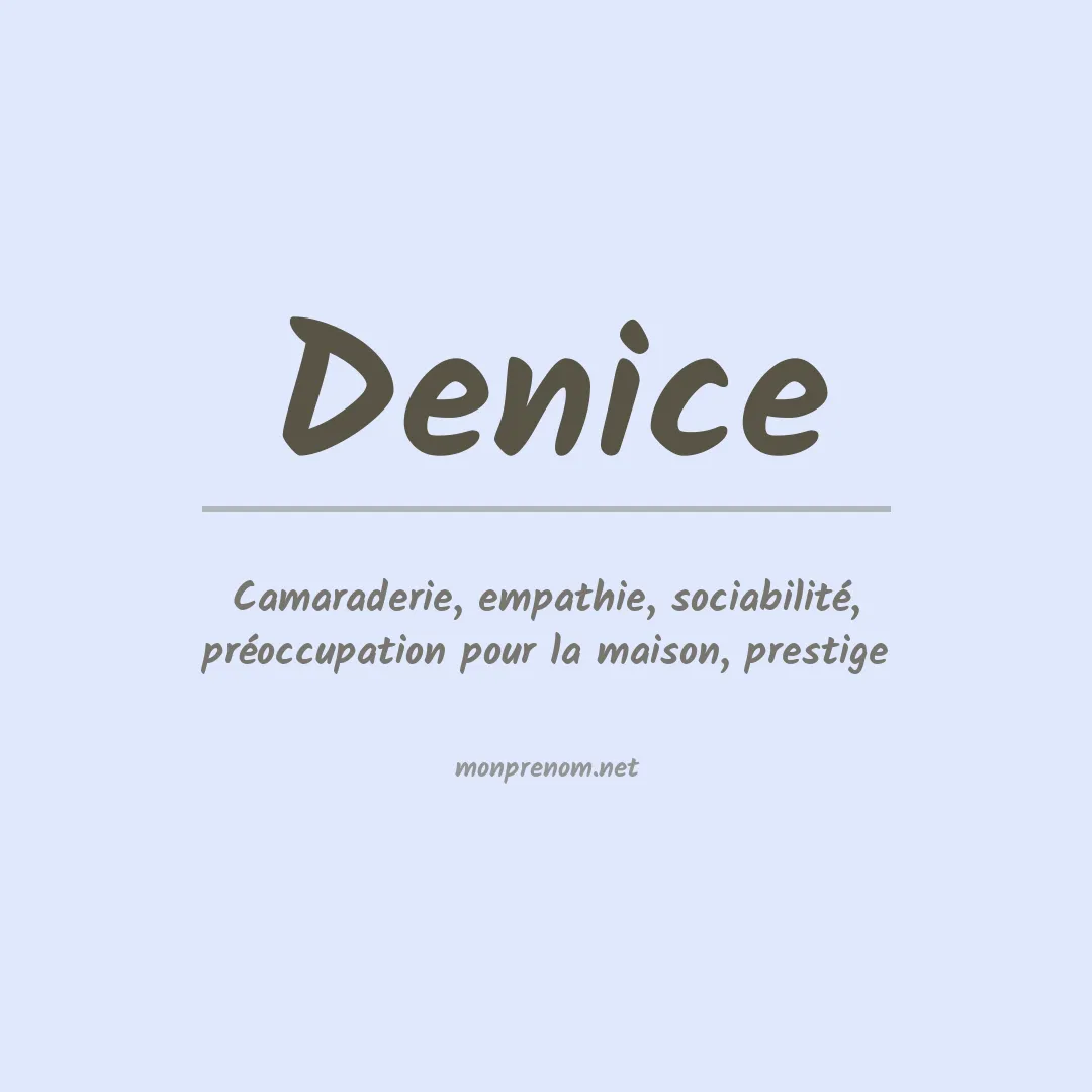 Signification du Prénom Denice Signification du Prénom Denice