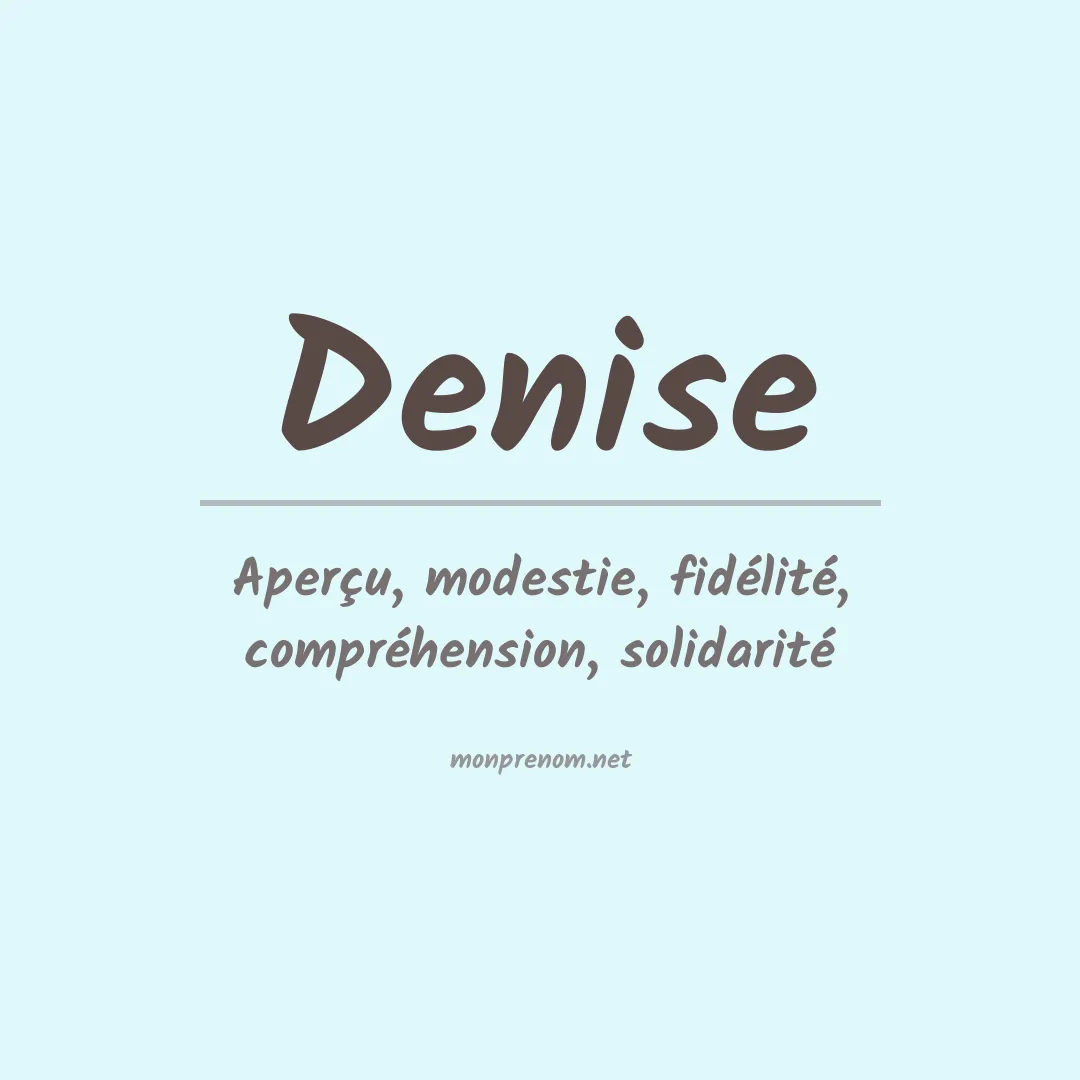 Signification du Prénom Denise