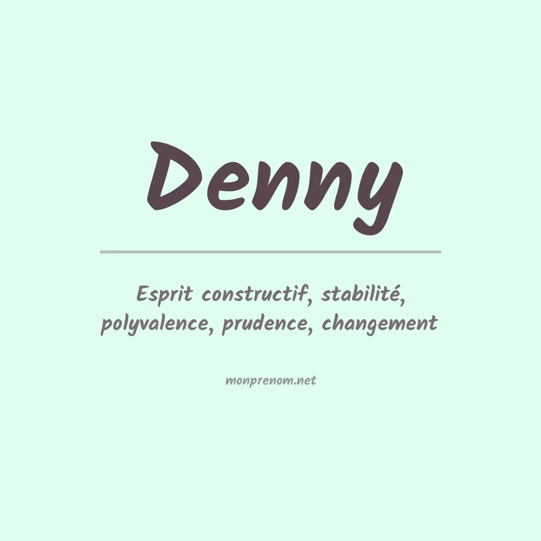 Signification du Prénom Denny