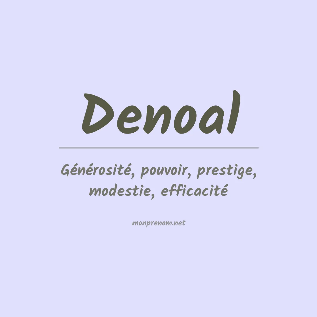 Signification du Prénom Denoal Signification du Prénom Denoal
