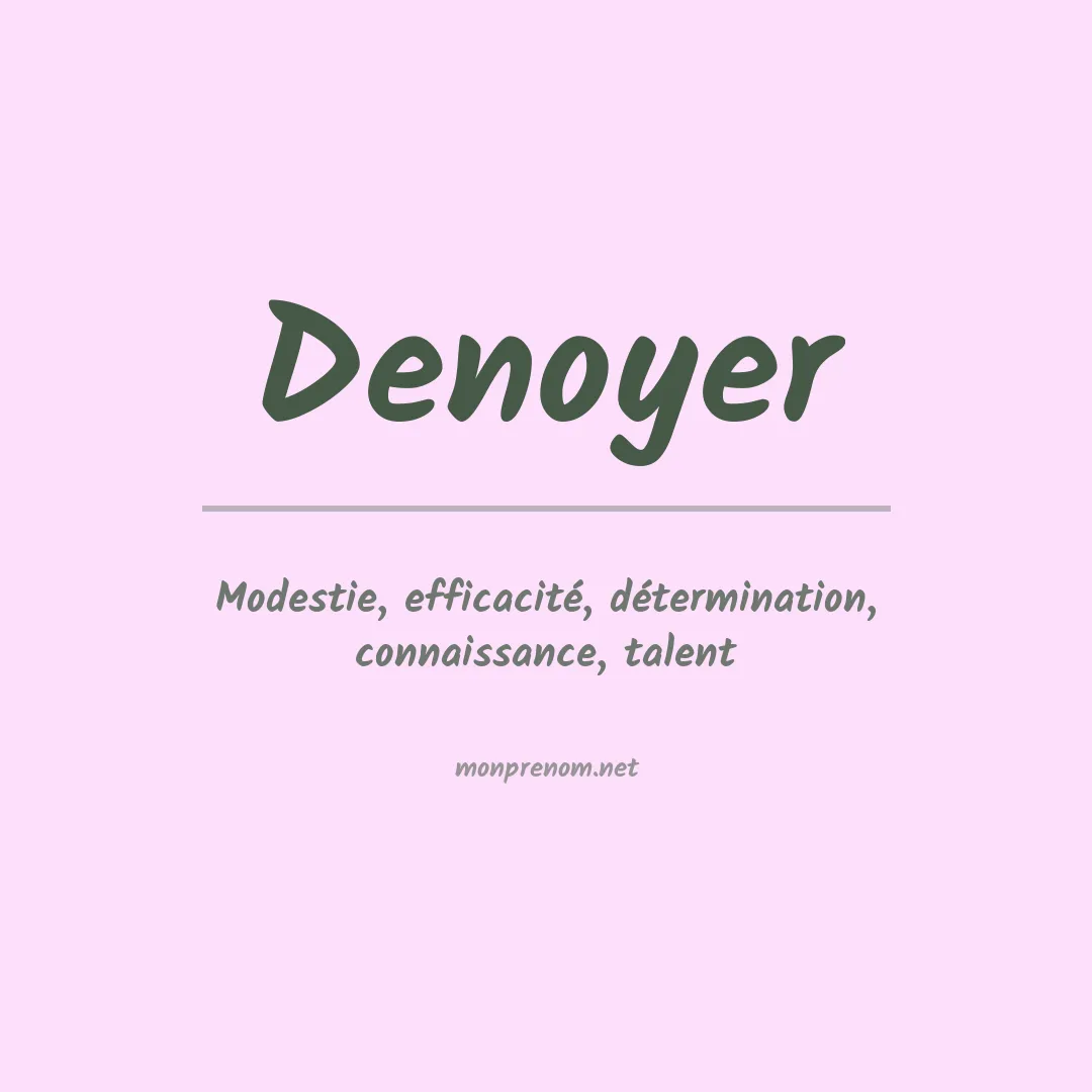 Signification du Prénom Denoyer