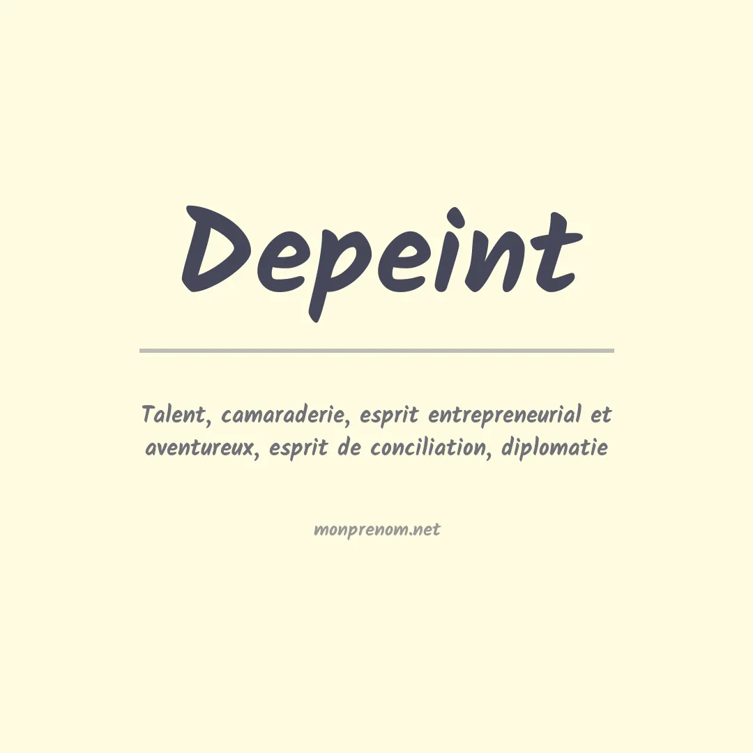 Signification du Prénom Depeint Signification du Prénom Depeint